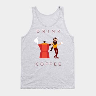 Drink Coffee Tank Top